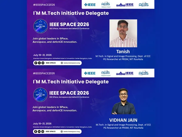 NIT Rourkela Student Achievements on MTech students selected as 'Delegates' under IEEE SPACE 2026!